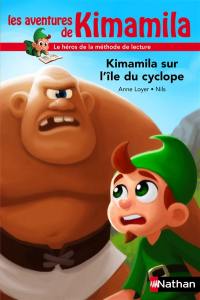 Les aventures de Kimamila. Vol. 14. Kimamila sur l'île du cyclope