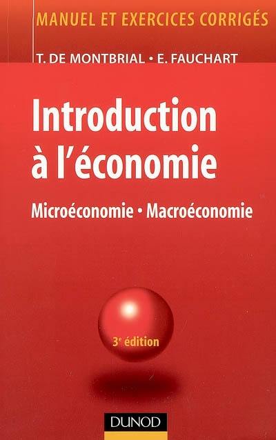 Introduction à l'économie : microéconomie, macroéconomie