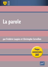 La parole : prépas commerciales 2017