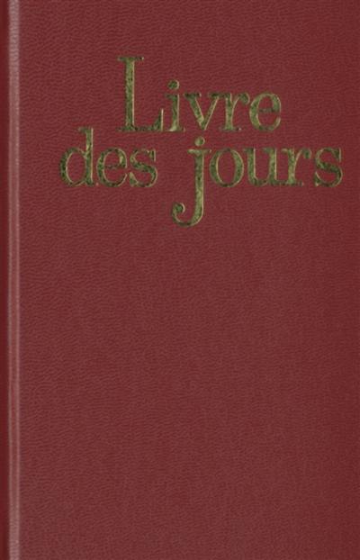 Le livre des jours + supplément