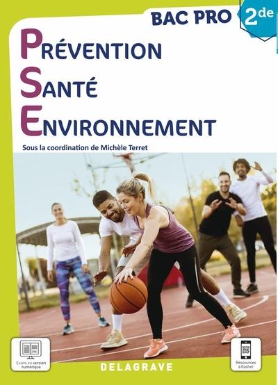 Prévention, santé, environnement : 2de bac pro