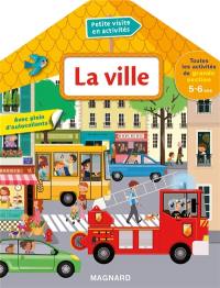 La ville : toutes les activités de grande section 5-6 ans