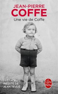 Une vie de Coffe