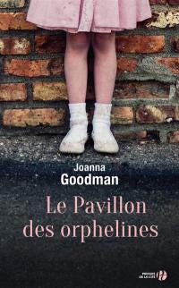 Le pavillon des orphelines