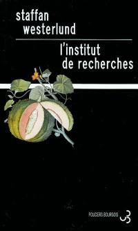 L'institut de recherches