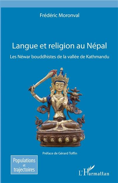 Langue et religion au Népal : les Néwar bouddhistes de la vallée de Kathmandu