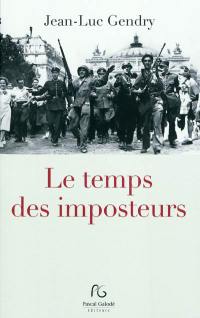 Le temps des imposteurs