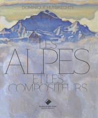 Les Alpes et les compositeurs