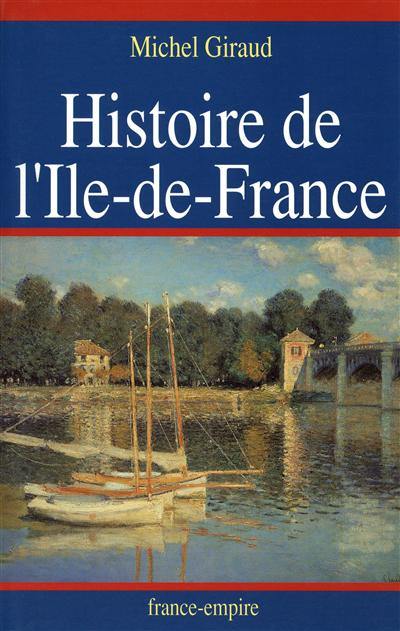 Histoire de l'Ile-de-France