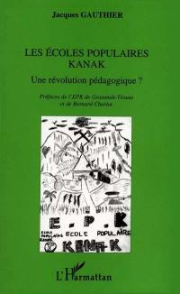 Les écoles populaires Kanak : une révolution pédagogique ?