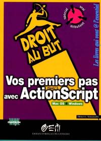 Vos premiers pas avec ActionScript