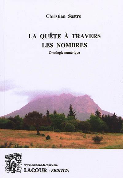 La quête à travers les nombres : ontologie numérique