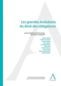 Les grandes évolutions du droit des obligations