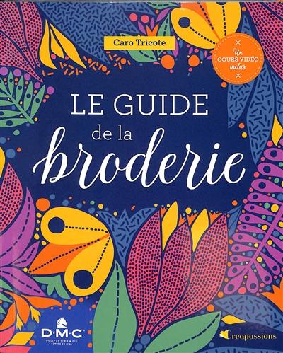 Le guide de la broderie