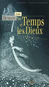 Le temps et les dieux