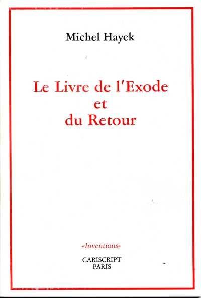 Le livre de l'exode et du retour