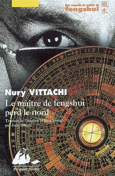 Le maître de fengshui perd le nord : une enquête du maître de fengshui