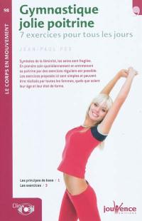 Gymnastique jolie poitrine : 7 exercices pour tous les jours