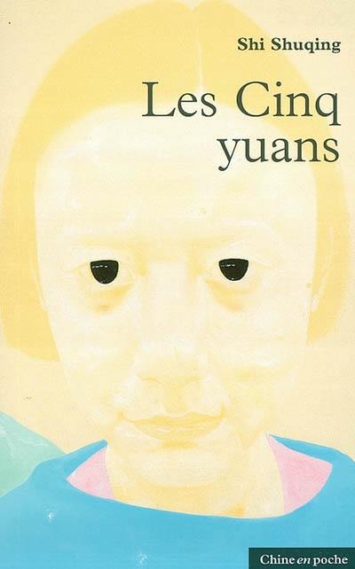 Les cinq yuans