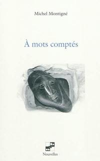 A mots comptés