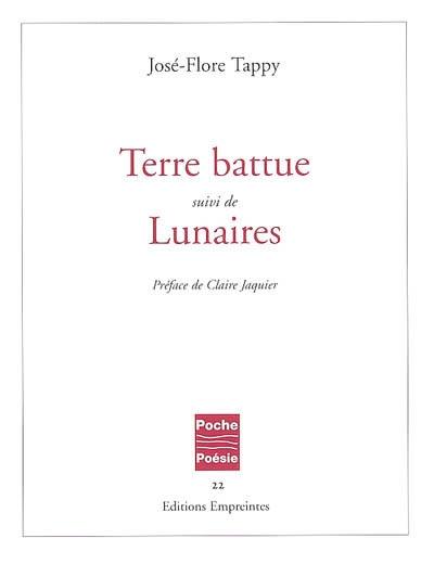 Terre battue. Lunaires