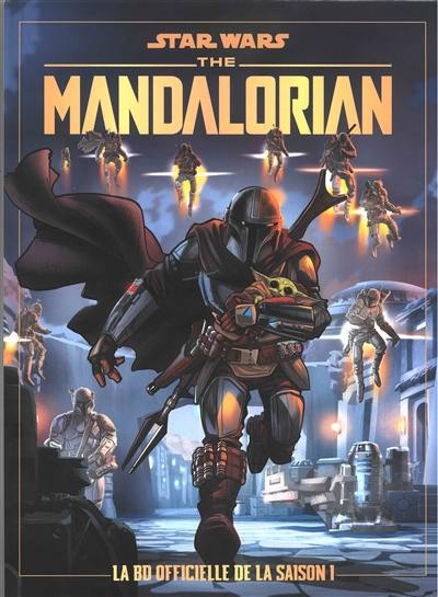 Star Wars : the Mandalorian. La BD officielle de la saison 1