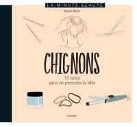 Chignons : 15 tutos sans se prendre la tête