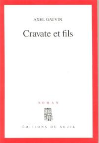 Cravate et fils