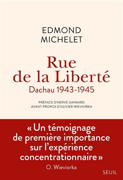 Rue de la Liberté : Dachau, 1943-1945