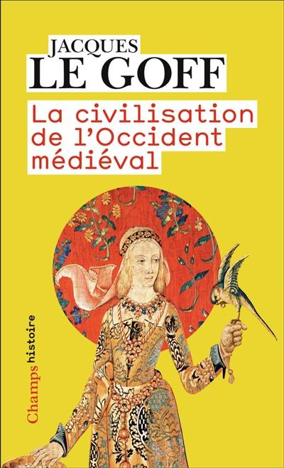 La civilisation de l'Occident médiéval