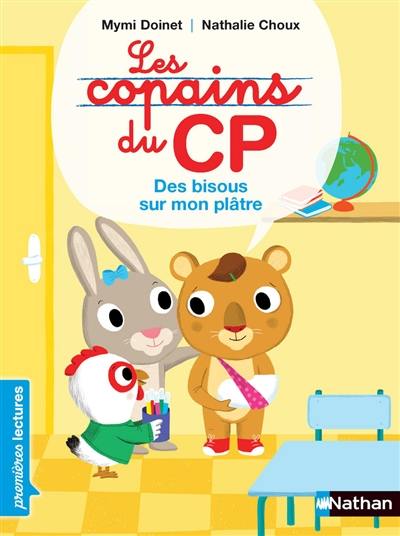 Les copains du CP. Des bisous sur mon plâtre