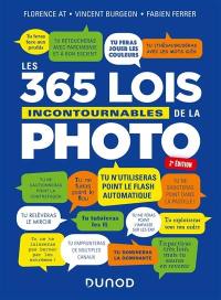 Les 365 lois incontournables de la photo