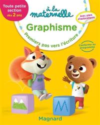 A la maternelle, graphisme, toute petite section, dès 2 ans : premiers pas vers l'écriture