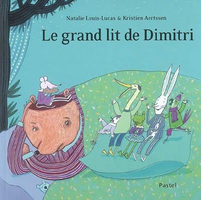 Le grand lit de Dimitri