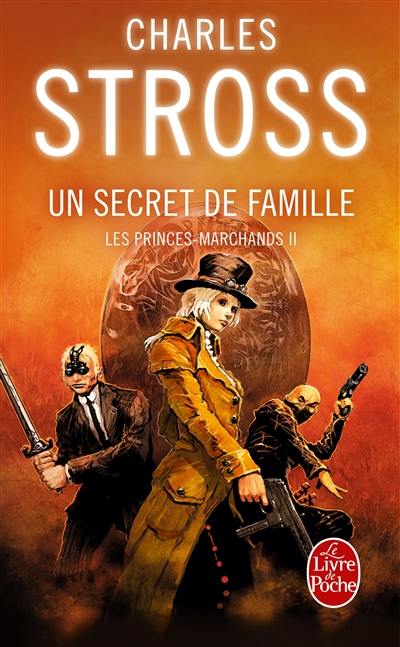 Les Princes-Marchands. Vol. 2. Un secret de famille