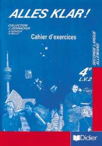 Alles klar ! : 4e, seconde langue, cahier d'exercices