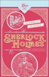 Sherlock Holmes. Un scandale en Bohême