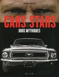 Cars & stars : duos mythiques