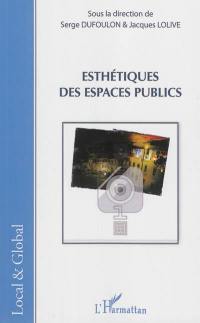 Esthétiques des espaces publics