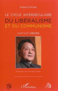 Revue de bibliologie, n° 83. Le cycle interséculaire du libéralisme et du communisme : XVIIIe-XXIe siècles