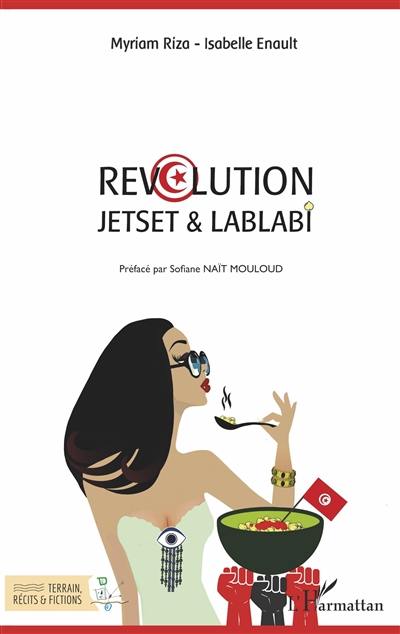 Révolution : jetset & lablabi