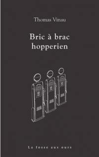 Bric à brac hopperien