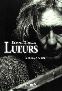 Lueurs : poèmes