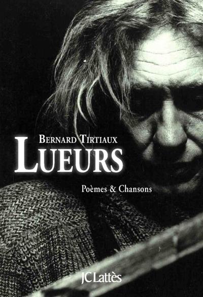 Lueurs : poèmes