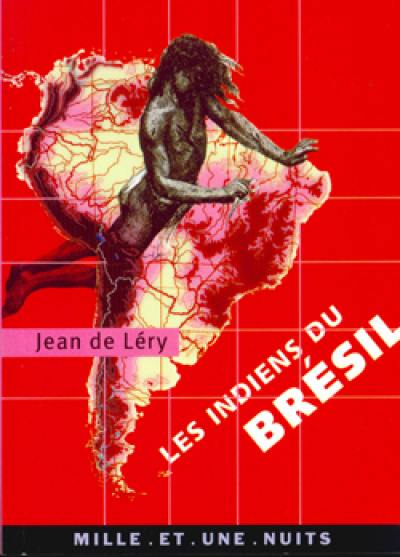 Les Indiens du Brésil