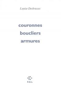 Couronnes, boucliers, armures