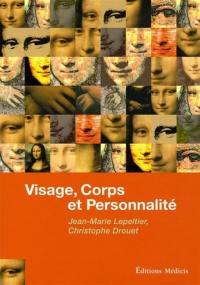 Visage, corps et personnalité