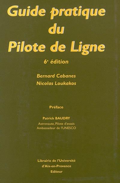 Guide pratique du pilote de ligne