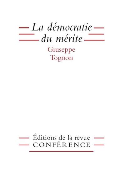 La démocratie du mérite