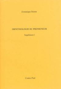 Ornithologie du promeneur. Supplément I